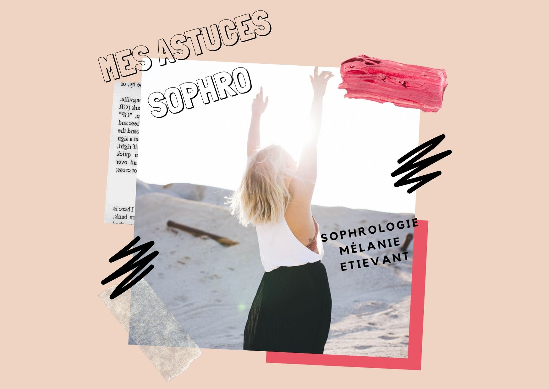Mes astuces sophro_sophrologie-melanie-etievant.jpg